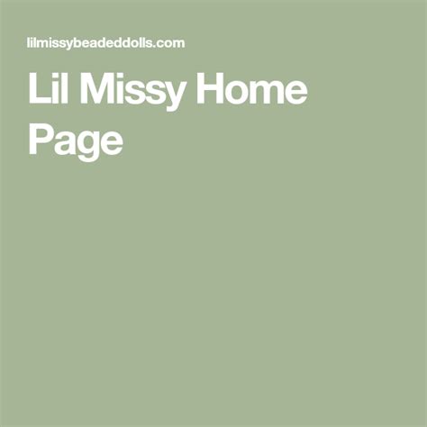 lil missy|Lil Missy Home Page